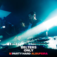 Belters Only Residency Albufeira at Club Heaven, Albufeira, 4 June 2026