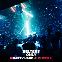 Belters Only Residency Albufeira at Club Heaven, Albufeira, 11 June 2026