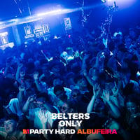 Belters Only Residency Albufeira at Club Heaven, Albufeira, 18 June 2026