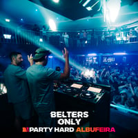 Belters Only Residency Albufeira at Club Heaven, Albufeira, 25 June 2026
