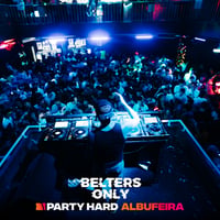 Belters Only Residency Albufeira at Club Heaven, Albufeira, 25 June 2026