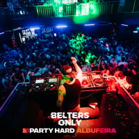 Belters Only Residency Albufeira at Club Heaven, Albufeira, 25 June 2026