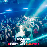 Belters Only Residency Albufeira at Club Heaven, Albufeira, 25 June 2026