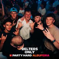 Belters Only Residency Albufeira at Club Heaven, Albufeira, 25 June 2026