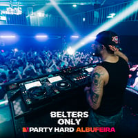 Belters Only Residency Albufeira at Club Heaven, Albufeira, 25 June 2026