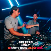 Belters Only Residency Albufeira at Club Heaven, Albufeira, 25 June 2026