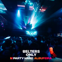 Belters Only Residency Albufeira at Club Heaven, Albufeira, 25 June 2026