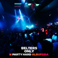 Belters Only Residency Albufeira at Club Heaven, Albufeira, 25 June 2026