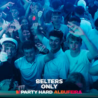 Belters Only Residency Albufeira at Club Heaven, Albufeira, 25 June 2026
