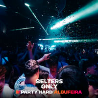 Belters Only Residency Albufeira at Club Heaven, Albufeira, 2 July 2026