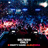 Belters Only Residency Albufeira at Club Heaven, Albufeira, 2 July 2026