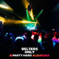 Belters Only Residency Albufeira at Club Heaven, Albufeira, 2 July 2026