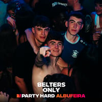Belters Only Residency Albufeira at Club Heaven, Albufeira, 2 July 2026
