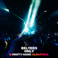 Belters Only Residency Albufeira at Club Heaven, Albufeira, 2 July 2026