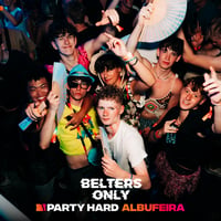 Belters Only Residency Albufeira at Club Heaven, Albufeira, 2 July 2026