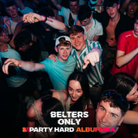 Belters Only Residency Albufeira at Club Heaven, Albufeira, 2 July 2026