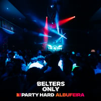 Belters Only Residency Albufeira at Club Heaven, Albufeira, 2 July 2026