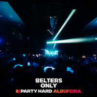 Belters Only Residency Albufeira at Club Heaven, Albufeira, 2 July 2026