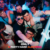 Belters Only Residency Albufeira at Club Heaven, Albufeira, 2 July 2026
