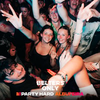 Belters Only Residency Albufeira at Club Heaven, Albufeira, 9 July 2026