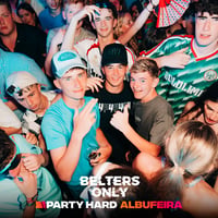 Belters Only Residency Albufeira at Club Heaven, Albufeira, 9 July 2026