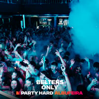 Belters Only Residency Albufeira at Club Heaven, Albufeira, 9 July 2026
