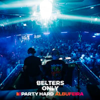 Belters Only Residency Albufeira at Club Heaven, Albufeira, 16 July 2026