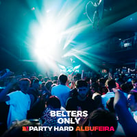Belters Only Residency Albufeira at Club Heaven, Albufeira, 16 July 2026
