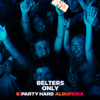 Belters Only Residency Albufeira at Club Heaven, Albufeira, 16 July 2026