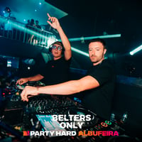 Belters Only Residency Albufeira at Club Heaven, Albufeira, 16 July 2026