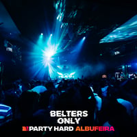 Belters Only Residency Albufeira at Club Heaven, Albufeira, 16 July 2026