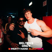 Belters Only Residency Albufeira at Club Heaven, Albufeira, 16 July 2026