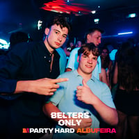 Belters Only Residency Albufeira at Club Heaven, Albufeira, 16 July 2026