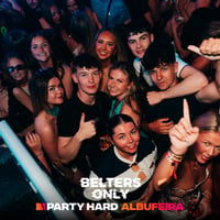 Belters Only Residency Albufeira at Club Heaven, Albufeira, 16 July 2026