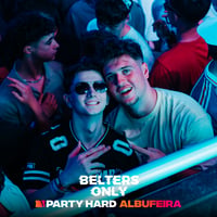 Belters Only Residency Albufeira at Club Heaven, Albufeira, 16 July 2026