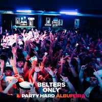 Belters Only Residency Albufeira at Club Heaven, Albufeira, 16 July 2026