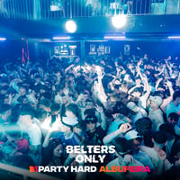 Belters Only Residency Albufeira at Club Heaven, Albufeira, 16 July 2026