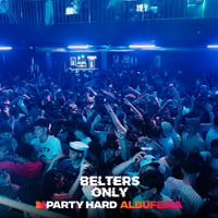 Belters Only Residency Albufeira at Club Heaven, Albufeira, 16 July 2026