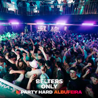 Belters Only Residency Albufeira at Club Heaven, Albufeira, 23 July 2026