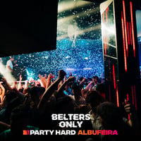 Belters Only Residency Albufeira at Club Heaven, Albufeira, 23 July 2026
