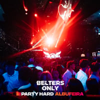 Belters Only Residency Albufeira at Club Heaven, Albufeira, 23 July 2026
