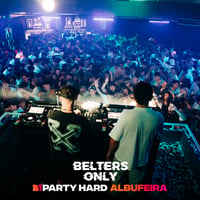 Belters Only Residency Albufeira at Club Heaven, Albufeira, 23 July 2026