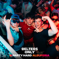 Belters Only Residency Albufeira at Club Heaven, Albufeira, 23 July 2026