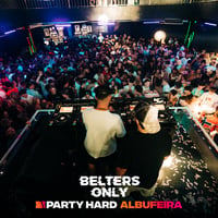 Belters Only Residency Albufeira at Club Heaven, Albufeira, 30 July 2026