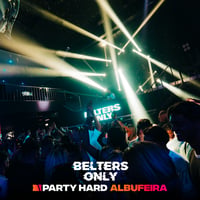 Belters Only Residency Albufeira at Club Heaven, Albufeira, 30 July 2026