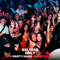 Belters Only Residency Albufeira at Club Heaven, Albufeira, 30 July 2026