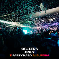 Belters Only Residency Albufeira at Club Heaven, Albufeira, 30 July 2026