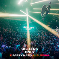 Belters Only Residency Albufeira at Club Heaven, Albufeira, 30 July 2026