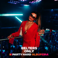 Belters Only Residency Albufeira at Club Heaven, Albufeira, 30 July 2026