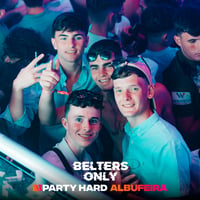 Belters Only Residency Albufeira at Club Heaven, Albufeira, 30 July 2026